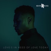 Love's In Need of Love Today (feat. Sonna Rele) artwork