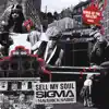 Sell My Soul (Kings Of The Rollers Remix) [feat. Maverick Sabre] - Single album lyrics, reviews, download