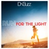 Run for the Light - Single