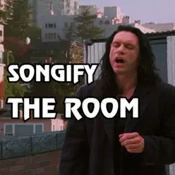 You're Tearing Me Apart (Songify the Room) [feat. Tommy Wiseau & Greg Sestero] - Single - The Gregory Brothers
