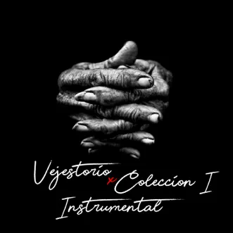 Vejestorio X Colección 1 (Instrumental) by Atomic Otro Way album reviews, ratings, credits