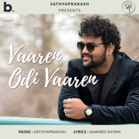 Sathyaprakash Dharmar - Vaaren Odi Vaaren - Single artwork