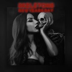 Skeletons (Radio Edit) - Single