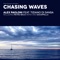 Chasing Waves (feat. Tiziano di Sansa) - Alex Paoloni lyrics