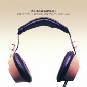 Fu Manchu - Godzilla