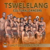 Tswelelang Cultural Dancers - Pitso