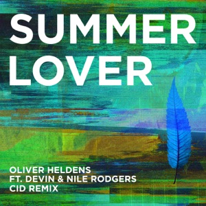 Summer Lover (feat. Devin & Nile Rodgers) [CID Remix] - Single