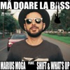 Ma Doare La Bass (feat. Shift & What's Up) - Single