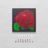 Spoiled - Single