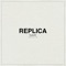 Replica - TurbioW lyrics