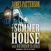 The Summer House - James Patterson &amp; Brendan DuBois Cover Art