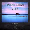 Handpan Slumber Music album lyrics, reviews, download