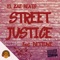 Street Justice (feat. Bettone) - El Zae Beats lyrics