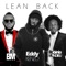 Lean Back (feat. B.M. & Robinio Mundibu) artwork