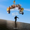 Switch Heel by makko iTunes Track 1