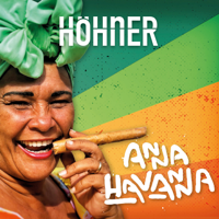Höhner - Anna Havanna artwork