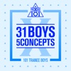 Produce X 101 - 31 Boys 5 Concepts - EP
