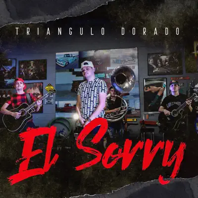 El Sorry - Single - Triángulo Dorado