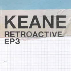 Retroactive - EP3 - EP - Keane