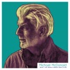 Michael McDonald - What the World Needs Now (Live)
