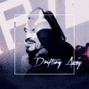 Drifting Away - Single