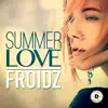 Stream & download Summer Love - EP