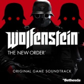 Wolfenstein: The New Order (Original Game Soundtrack)