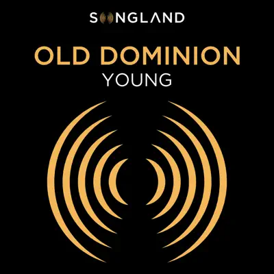 Young (From "Songland") - Single - Old Dominion