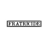 Fratricide