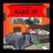 Wake Up - MattiMula lyrics