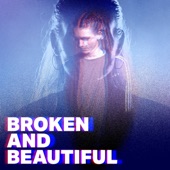 Broken and Beautiful artwork