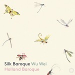 Wu Wei & Holland Baroque - Dancing Song of the Yao Tribe (Arr. J. Steenbrink & T. Steenbrink for Sheng & Chamber Ensemble)