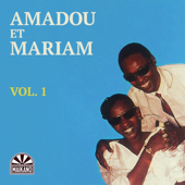 Vol. 1 - Amadou & Mariam