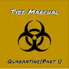 Quarantine(Part 1) - EP album lyrics, reviews, download