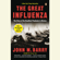 John M. Barry - The Great Influenza: The Epic Story of the Deadliest Plague in History (Unabridged)