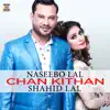 Chan Kithan - Single album lyrics, reviews, download