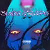Buss Grape (feat. KingPonche) - Single album lyrics, reviews, download