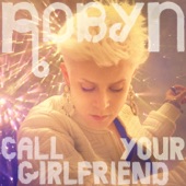 Call Your Girlfriend (Sultan & Ned Remix) artwork