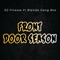 Front Door Season (feat. Blenda Gang Boo) - DJ Finesse lyrics