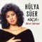 Hazal - Hülya Süer lyrics