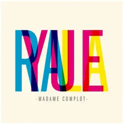 Rayuela - Madame Complot