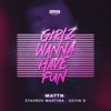 Girlz Wanna Have Fun - Single