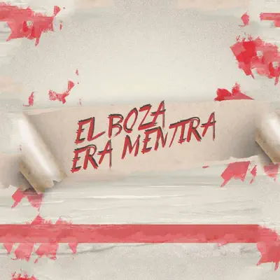 Era Mentira - Single - El Boza