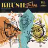 Brush Strokes album lyrics, reviews, download