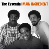 The Main Ingredient - Let Me Prove My Love to You