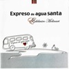 Expreso de Agua Santa