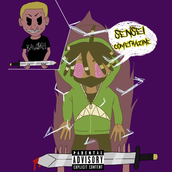 Cover artwork for Sensei Comethazine