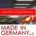 Made In Germany - Electro House Edition, Vol. 2 album cover