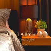 Lullaby of the Sleepless Night - Sleeping Jazz Piano artwork