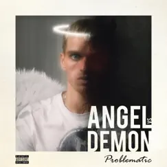 Angel vs. Demon - EP by Problematic album reviews, ratings, credits